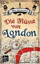 Artikelbild 1 des Artikels Ben Aaronovitch. Die Flüsse von London