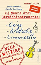 Artikelbild 1 des Artikels Nenne drei Streichinstrumente: Geige, Bratsche, Limoncello