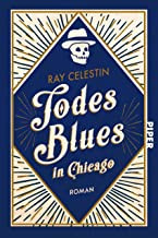 Artikelbild 1 des Artikels Ray Celestin. Todesblues in Chicago